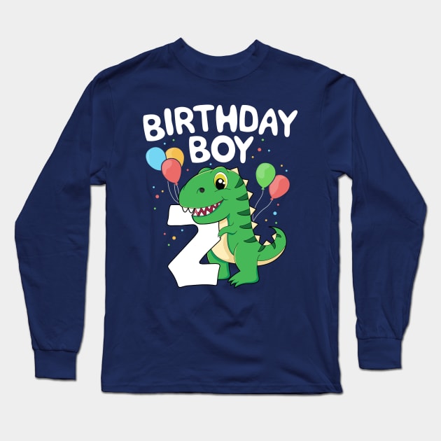 2nd Birthday Boy T-Rex Dinsoaur Party Second Happy Kid Gift Long Sleeve T-Shirt by 14thFloorApparel